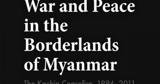 စစ်နှင့်ငြိမ်းချမ်းရေး ကချင် အပစ်အခတ်ရပ်စဲမှု (၁၉၉၄-၂၀၁၁) သုံးသပ်ချက်